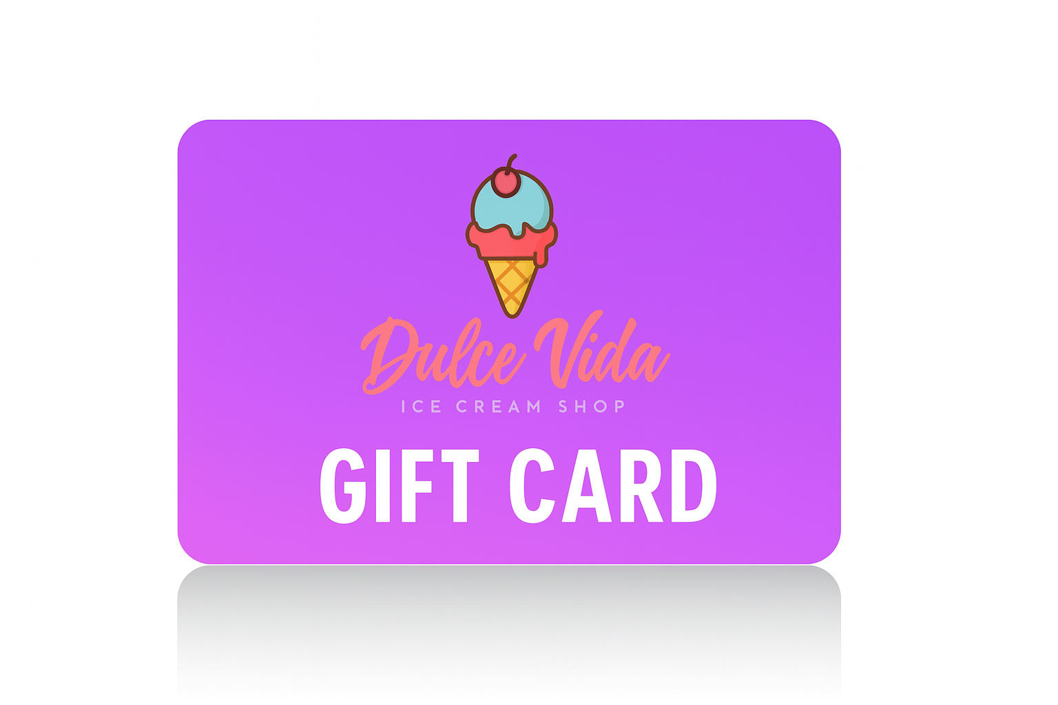 Dulce Vida Digital Gift Card